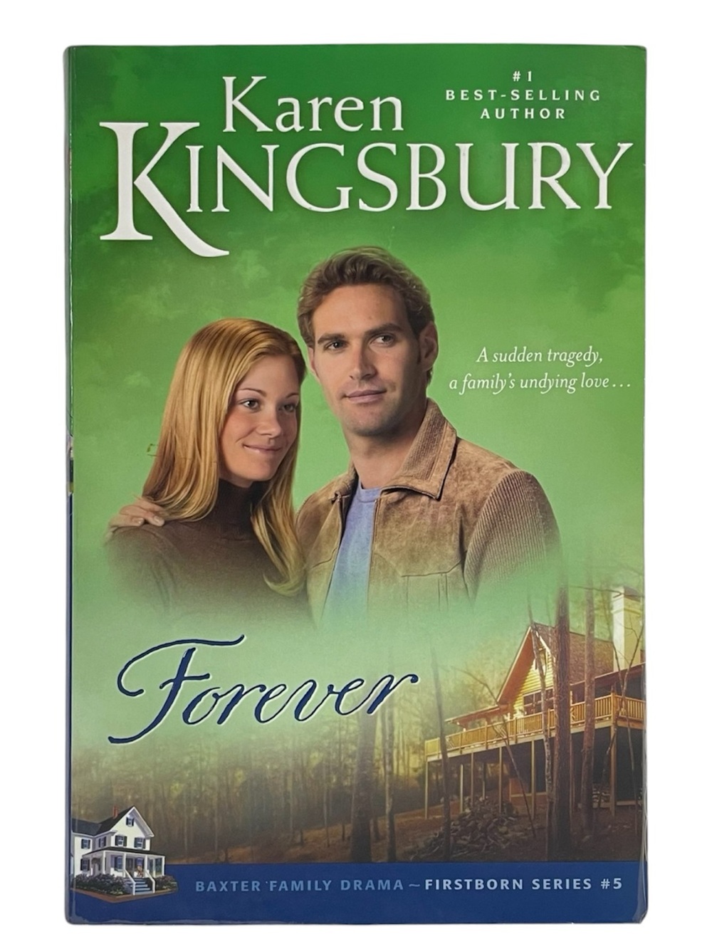Forever by Karen Kingsbury